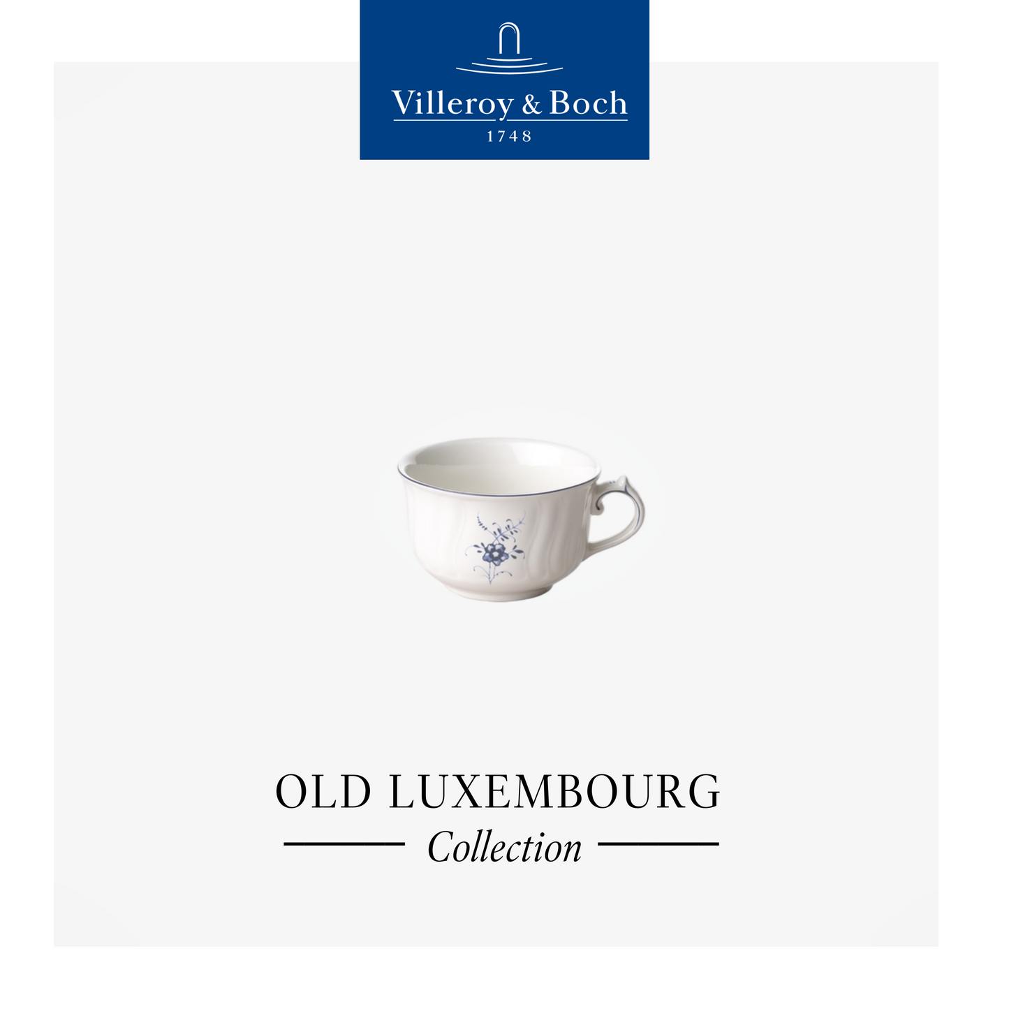 Old Luxembourg Tea Cup, 0.20L