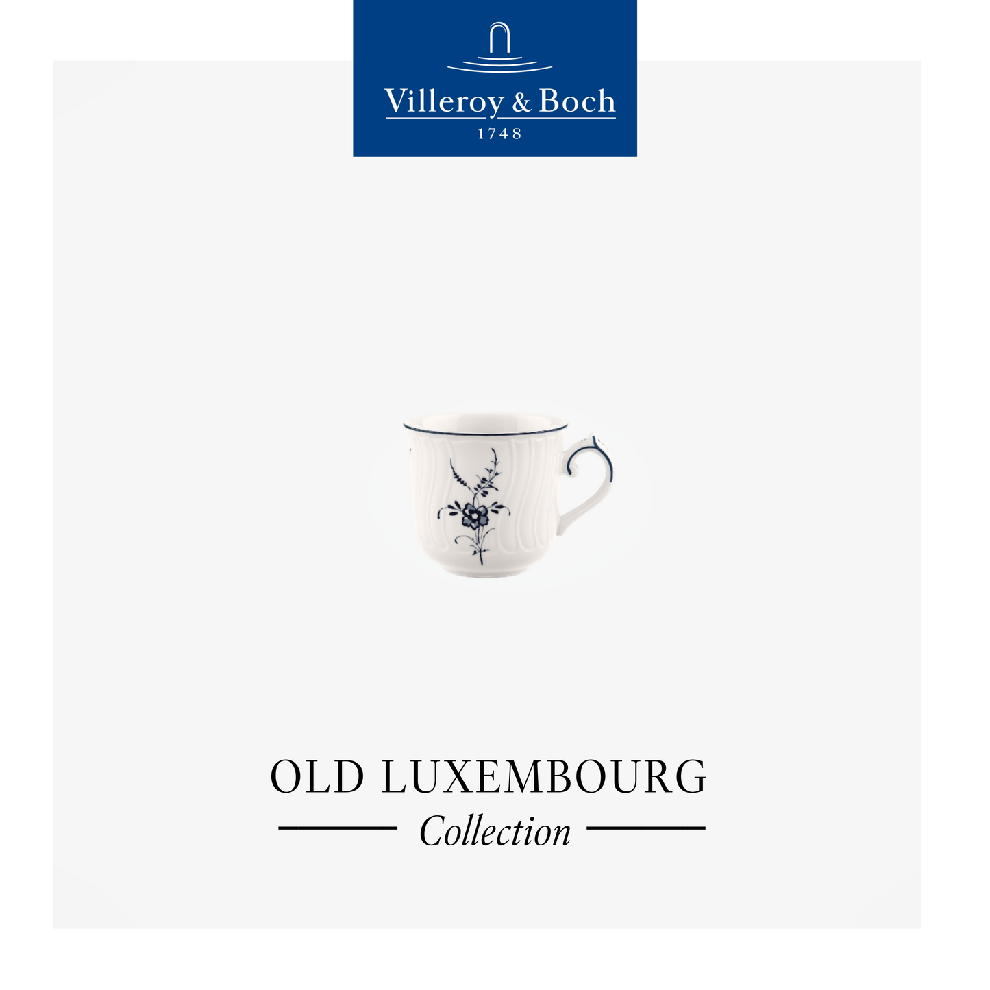 Old Luxembourg Coffee cup