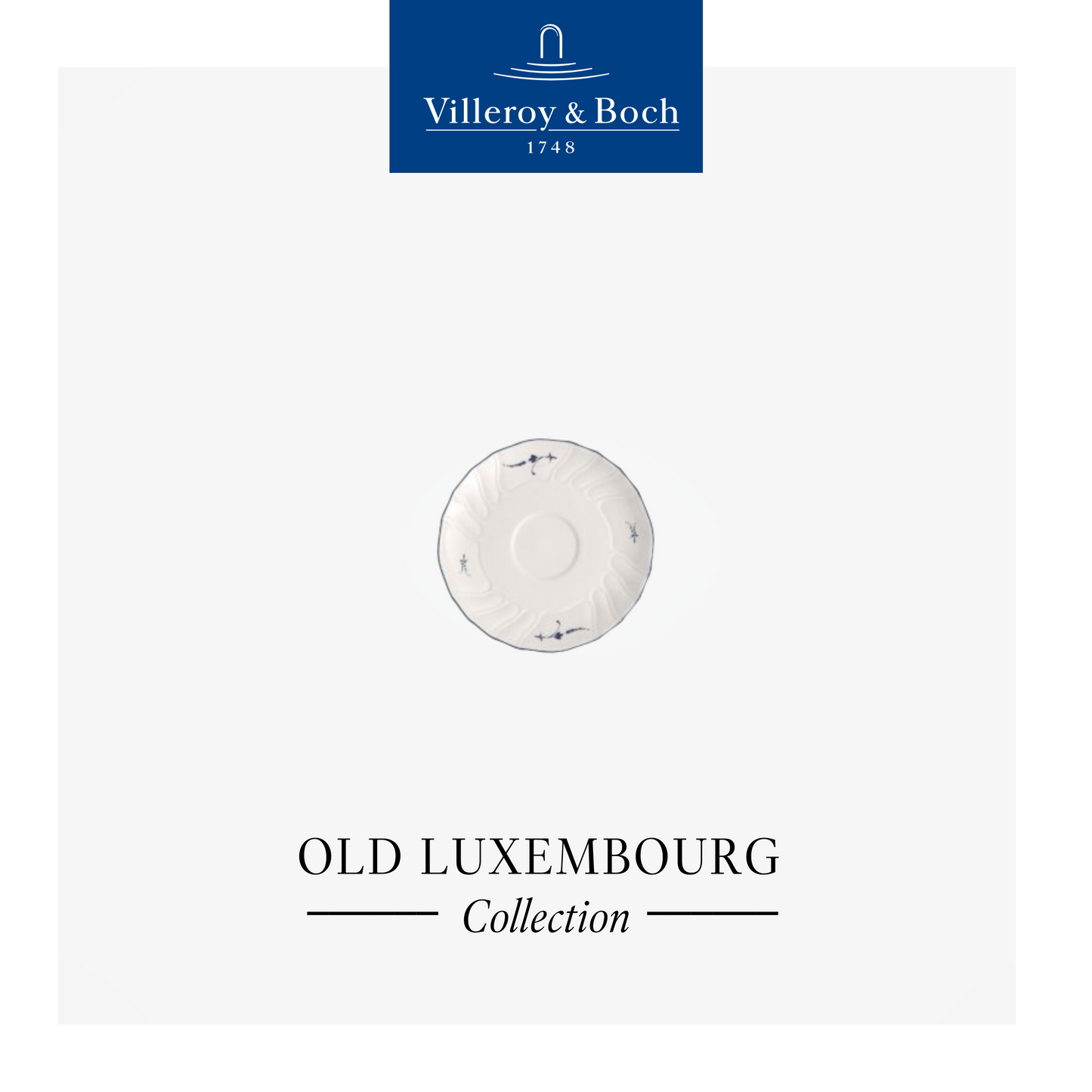 Old Luxembourg Coffee cup saucer
